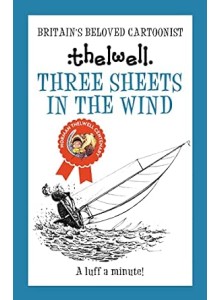 Thelwell | Three Sheets in the Wind